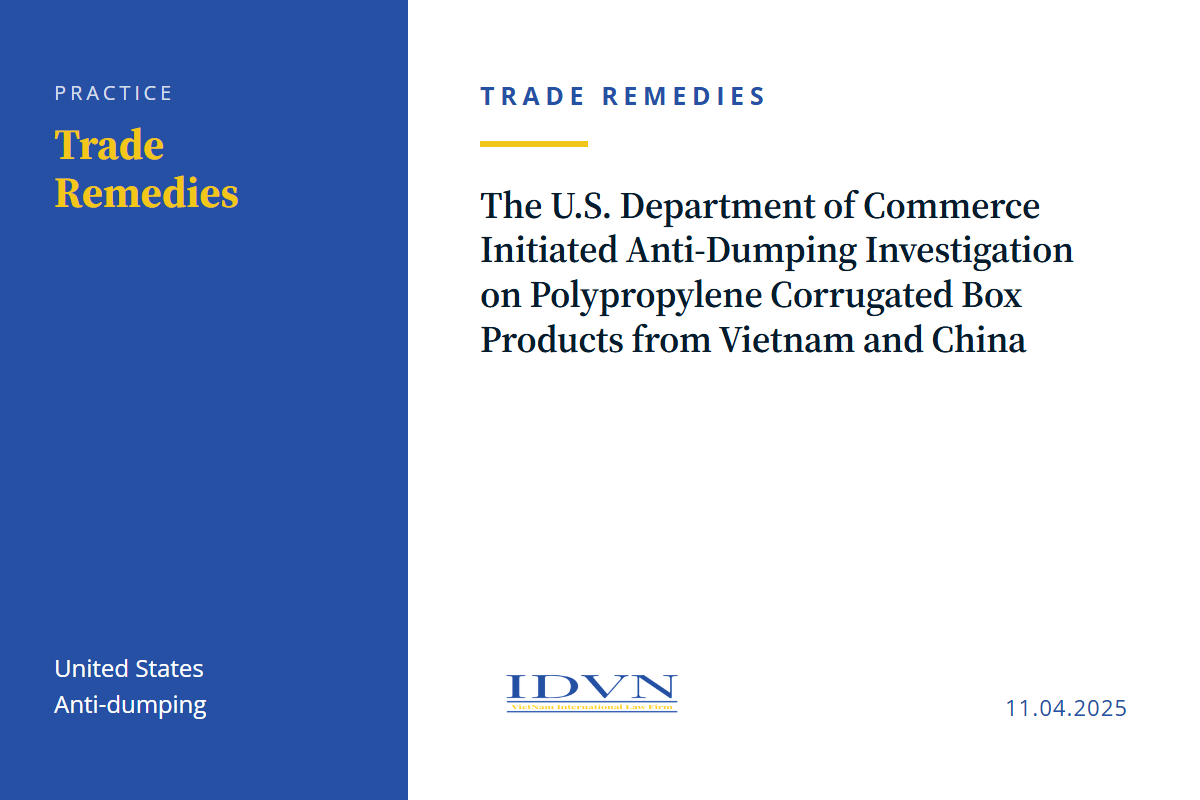 The U.S. Department of Commerce Initiated Anti-Dumping Investigation on Polypropylene Corrugated Box Products from Vietnam and China