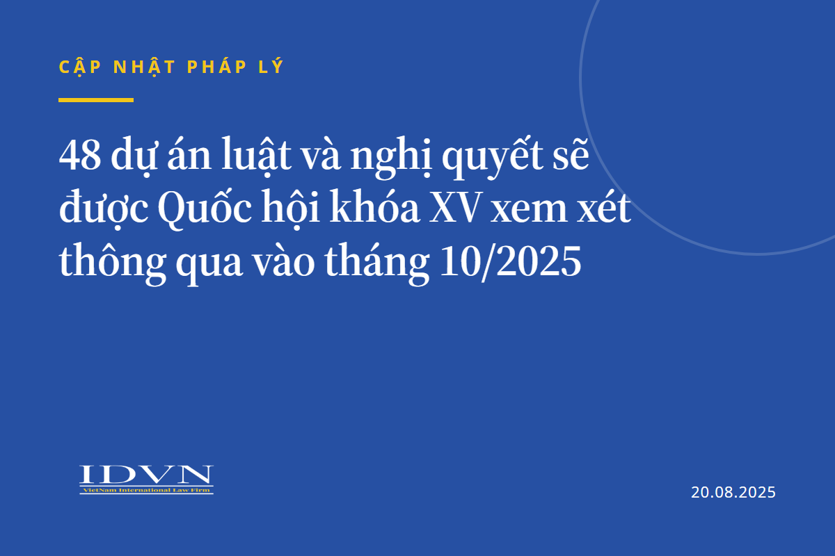48 dự án luật và nghị quyết sẽ được Quốc hội khóa XV xem xét thông qua vào tháng 10/2025