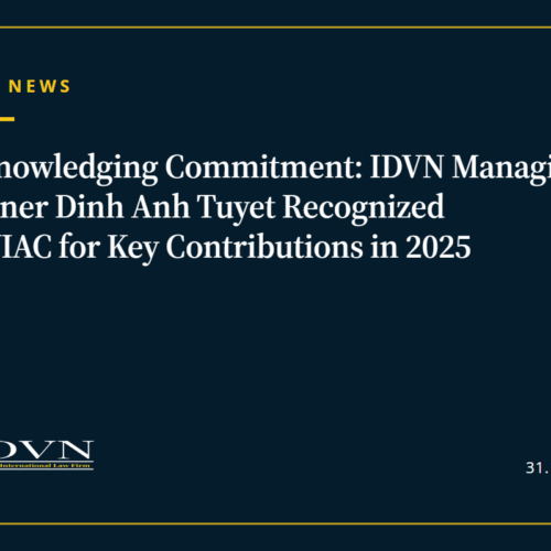 Acknowledging Commitment: IDVN Managing Partner Dinh Anh Tuyet Recognized by VIAC for Key Contributions in 2025