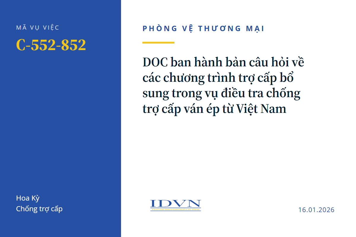 DOC ban hành bản câu hỏi về các chương trình trợ cấp bổ sung trong vụ điều tra chống trợ cấp ván ép từ Việt Nam (C-552-852)